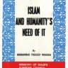 Islam and Humanity s Need of It